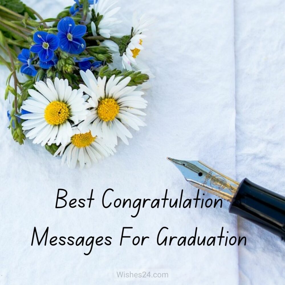 Best Congratulation Messages For Graduation