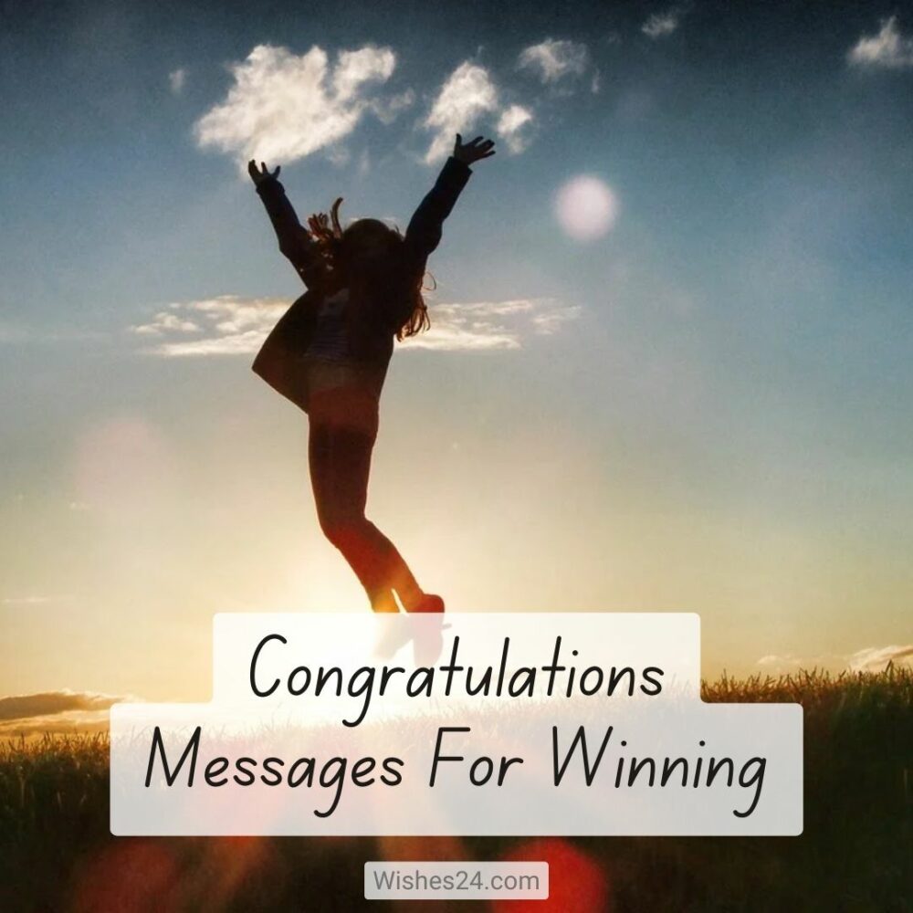 Congratulations Messages For Winning