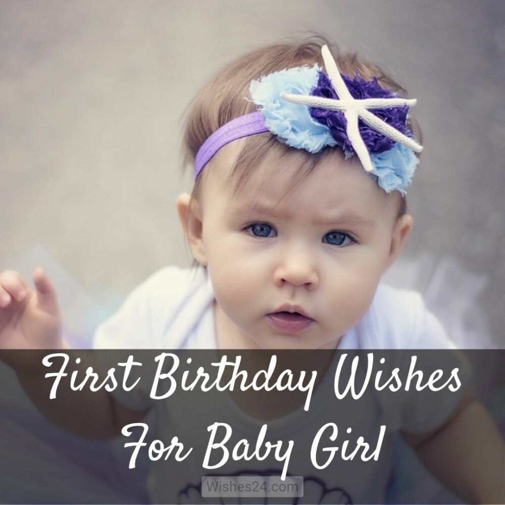 First Birthday Wishes For Baby Girl
