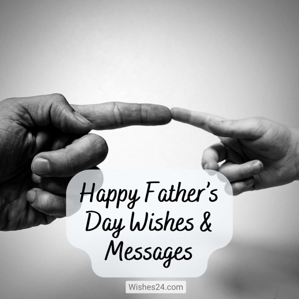 Happy Fathers Day Wishes Messages