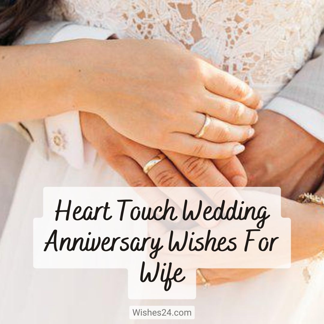 Heart Touch Wedding Anniversary Wishes For Wife