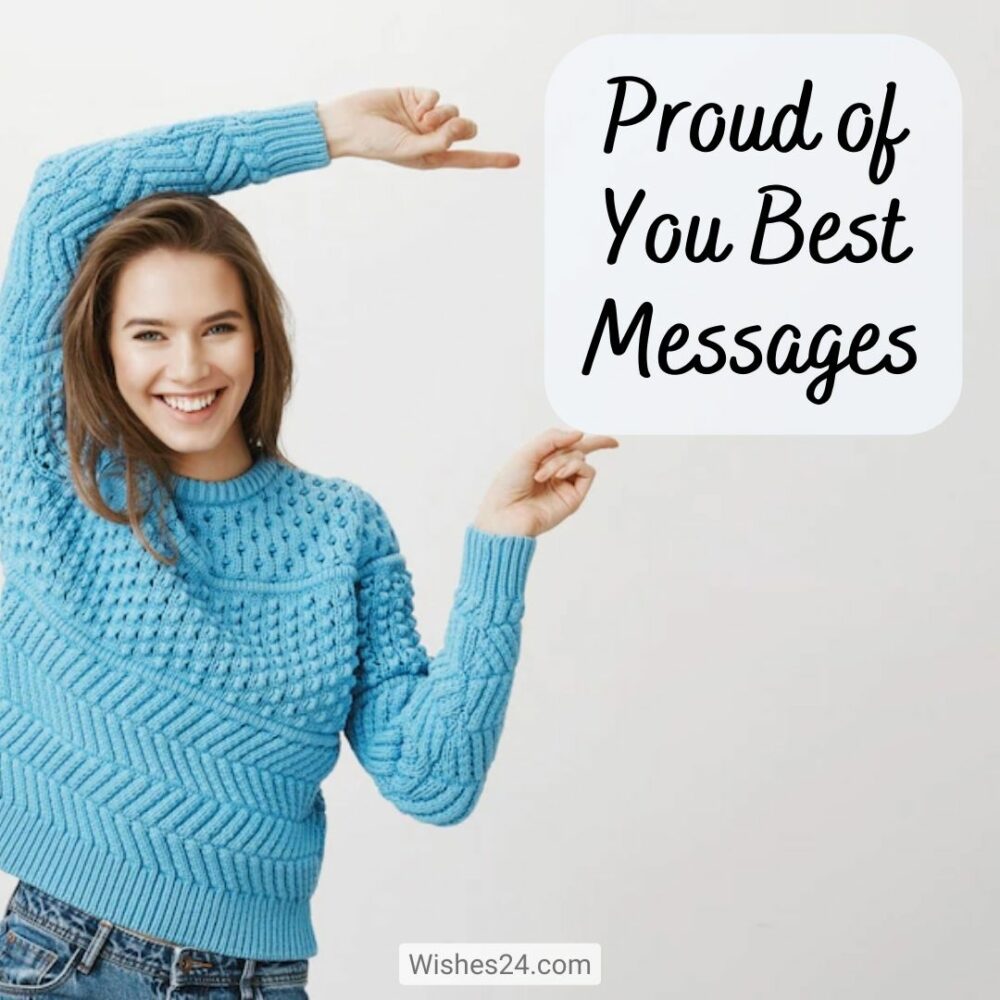 Proud of You Best Messages