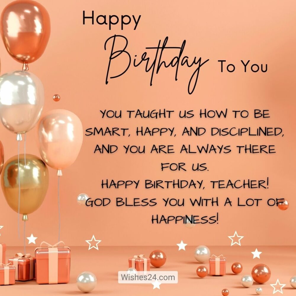 Best Impressive Happy Birthday Wishes for Teachers